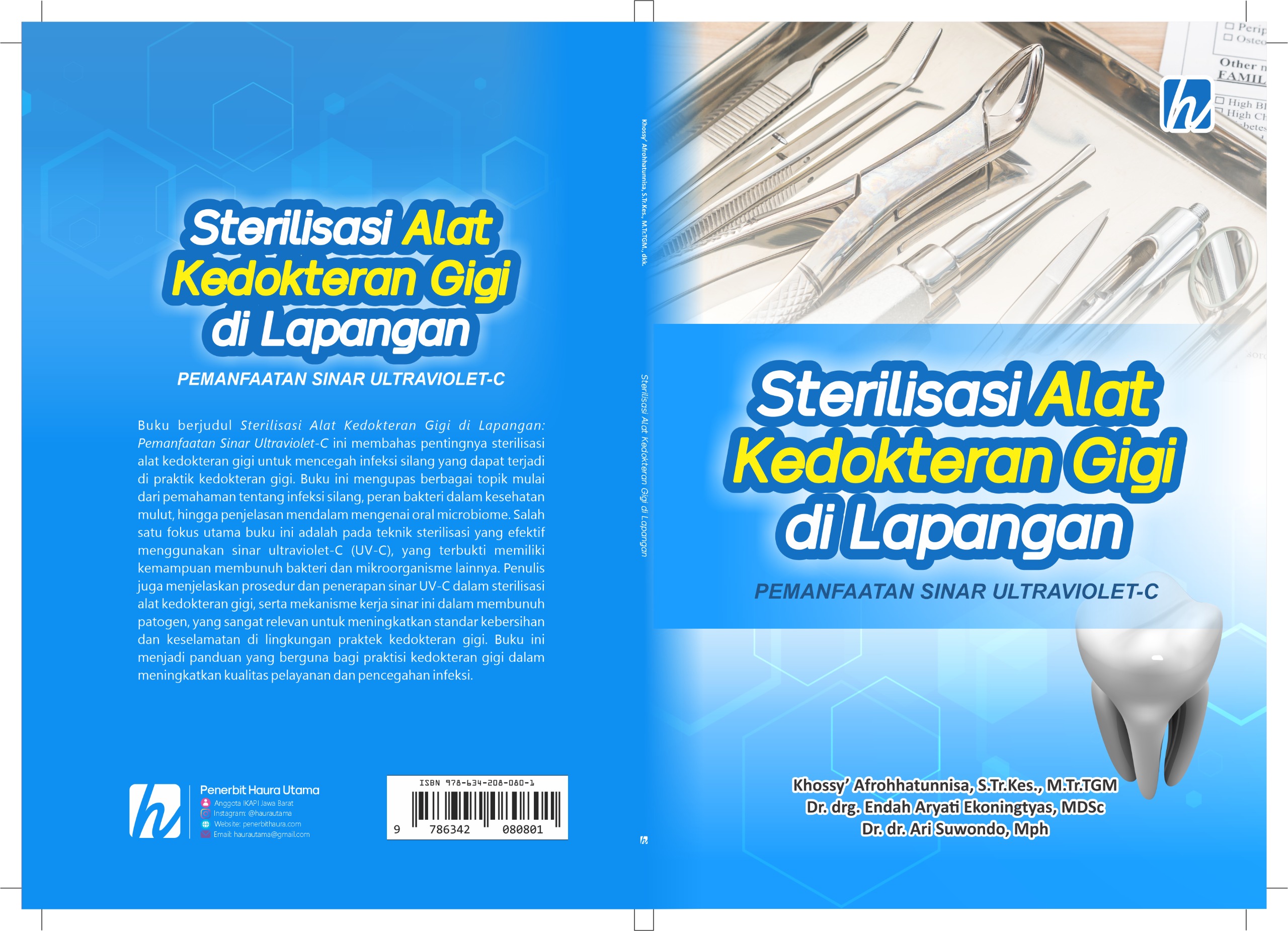Sterilisasi Alat Kedokteran Gigi di Lapangan: Pemanfaatan Sinar Ultraviolet-C,